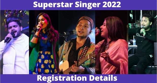 Superstar Singer 2 Online Registration Forms, Audition Dates, Venues, App 2022