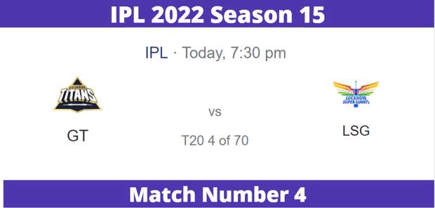 IPL 2022 28th March 2022 IPL Season 15 Match 4, GT vs LSG, Who Won today?